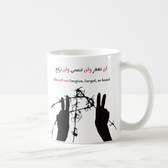 Wir werden nicht vergeben, vergessen oder knien kaffeetasse (Rechts)