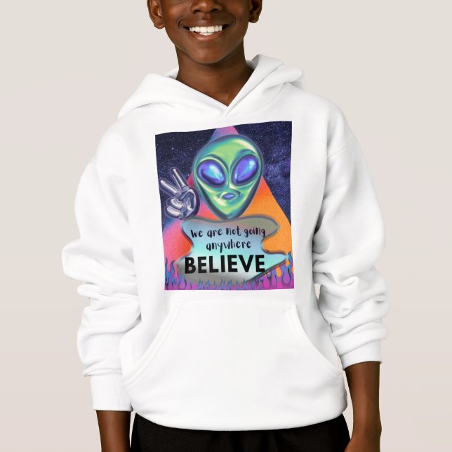 Wir werden nirgendwo glauben hoodie (Vorderseite)