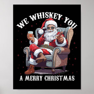 Wir Whiskey Ihnen ein frohes Weihnachten lustiger  Poster