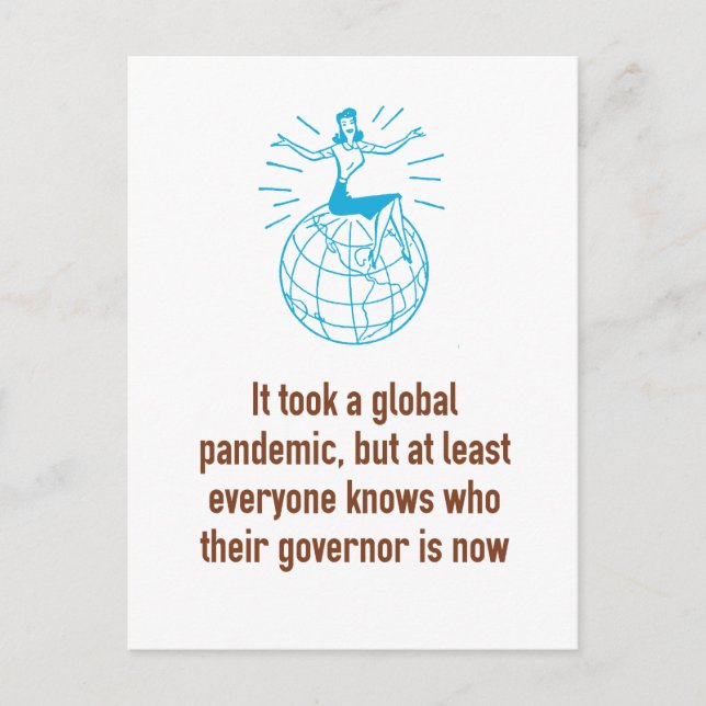 Wir wissen, wer unsere Gouverneure eine pandemisch Postkarte (Vorderseite)