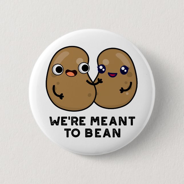 Wir wollen einen Funny Legume Pun besiegen Button (Vorderseite)