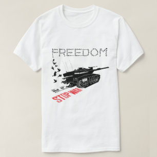 Wir wollen Weltfrieden und Freiheit, stoppt den Kr T-Shirt