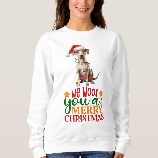 Wir woof you a fröhlich Christmas Italian Greyhoun Sweatshirt (Vorderseite)