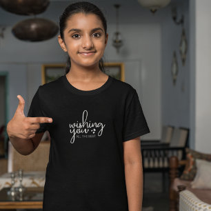Wir wünschen Ihnen alles Gute T-Shirt