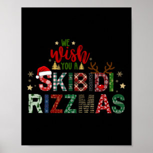 Wir wünschen Ihnen ein Skibidi-Rizzmas-Weihnachten Poster