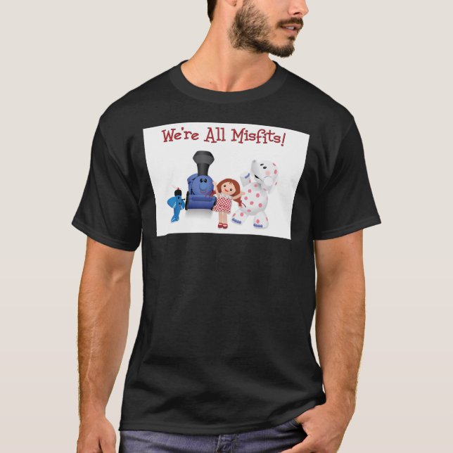 Wir&x27;re All Misfits! Klassischer T - Shirt (Vorderseite)