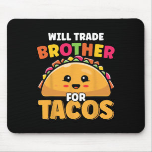 Wird Broker für Tacos Lover Niedliche Funny Cinc Mousepad