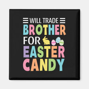 Wird Brother für Osterjungen Mädchen kaufen Kind Magnet