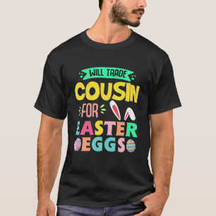 Wird Cousin gegen Ostereier-Jagd Niedliche Id T-Shirt