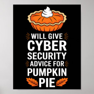 Wird Cybersicherheitsratschläge für Pumpkin Pie Th Poster