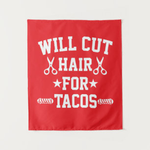Wird die Haare für Tacos Funny Braber schneiden Wandteppich