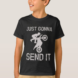 Wird es einfach nur Dirt Bike schicken T-Shirt