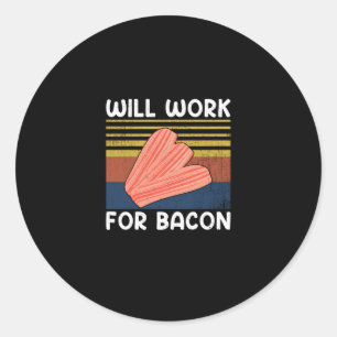Wird für Bacon Vintag Style Pig Fleisch Schweinefl Runder Aufkleber
