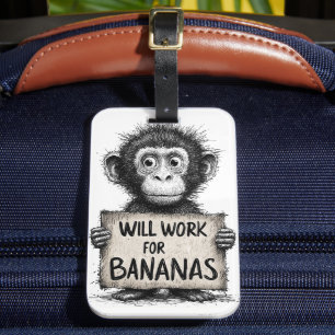 Wird für Bananen arbeiten - Humorvolle Affenskizze Gepäckanhänger