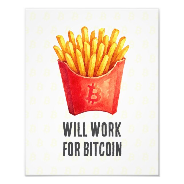 Wird für Bitcoin arbeiten Fotodruck (Vorne)