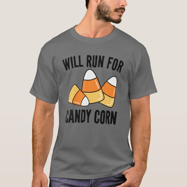 Wird für Candy Mais Funny Kids Adults Hallowee lau T-Shirt (Vorderseite)