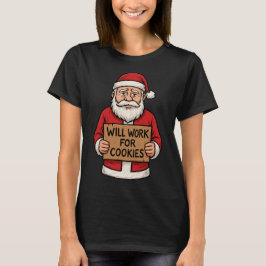 Wird für Kekse arbeiten – Süßer lustiger Weihnacht T-Shirt