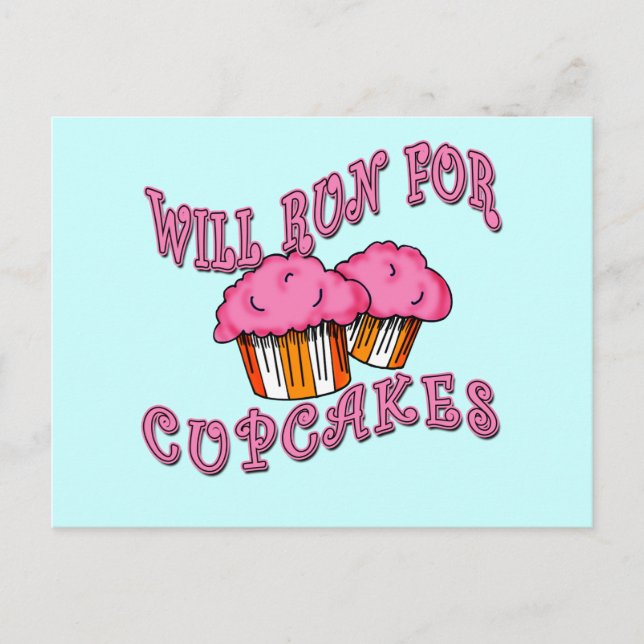 WIRD FÜR KUPCAKES LAUFEN T-Shirts & GEAR Postkarte (Vorderseite)
