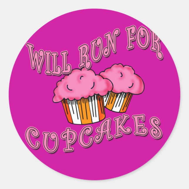 WIRD FÜR KUPCAKES LAUFEN T-Shirts & GEAR Runder Aufkleber (Vorderseite)