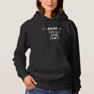 Wird für Salsa und Chips laufen - Funny Feinschmec Hoodie