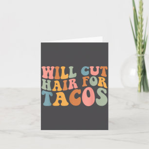 Wird Haare für Tacos schneiden Lustiger Friseur Fr Karte