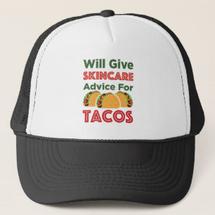 wird Ihnen Rat zur Pflege von Tacos Esthetician ge Truckerkappe