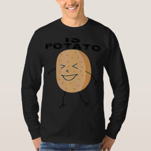 Wird Kartoffel wie im späten Nachtfernsehen gesehe T-Shirt
