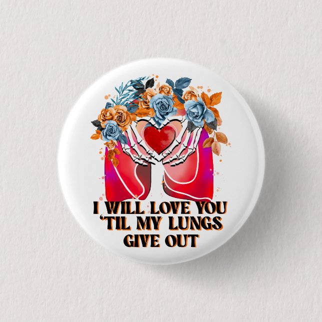 Wird Liebe, dass du die Lungen abgibst, sonnige Li Button (Vorderseite)