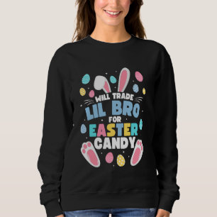 Wird Lil Brother gegen Osterbrunnen Funny Lil taus Sweatshirt