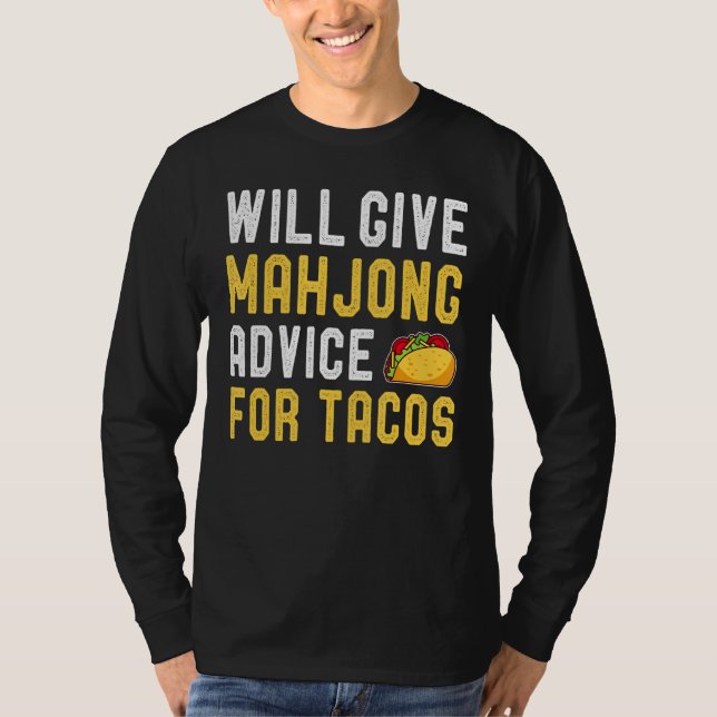 Wird Mahjong Ratschläge für Tacos Tile-basiertes S T-Shirt (Vorderseite)