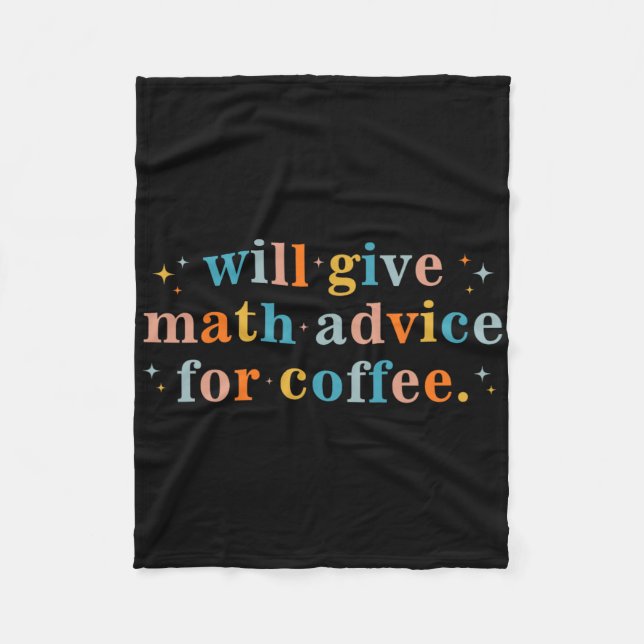 Wird Mathe-Tipps gegen Kaffee geben Mathematik zur Fleecedecke (Vorderseite)