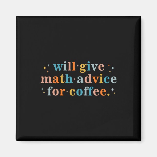 Wird Mathe-Tipps gegen Kaffee geben Zurück in die  Magnet (Vorne)