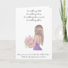 Wird meine Bridesmaid sein? Karte