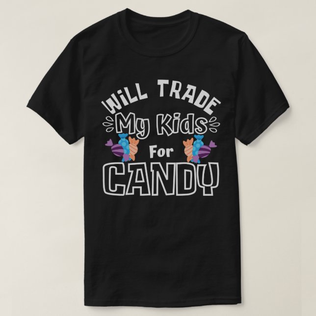 Wird meine Kinder gegen Candy Funny Halloween Cost T-Shirt (Design vorne)
