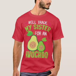 Wird meine Schwester an einen AvocadoFunny Sister T-Shirt