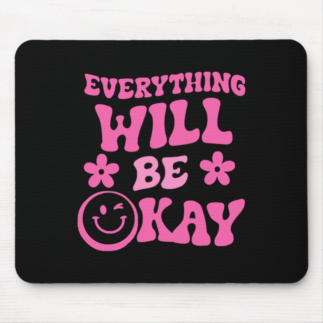 Wird Ok Retro Groovy Bewusstsein für psychische Ge Mousepad (Vorne)
