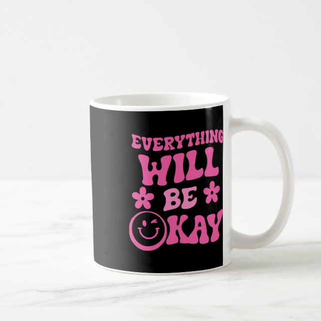 Wird Ok Retro Groovy Mental Health Bewusstsein Kaffeetasse (Rechts)
