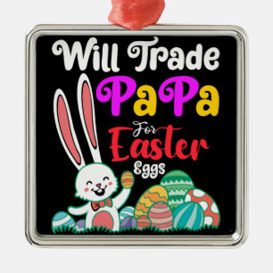 Wird Papa für Ostereier tauschen Ornament Aus Metall
