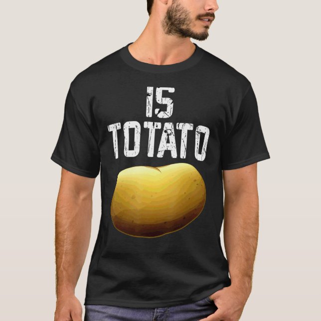 Wird Potato wie bei spätabendlicher FernsehPremiu  T-Shirt (Vorderseite)
