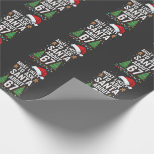 Wird Santa am wahrscheinlichsten über 67 Six Seven Geschenkpapier