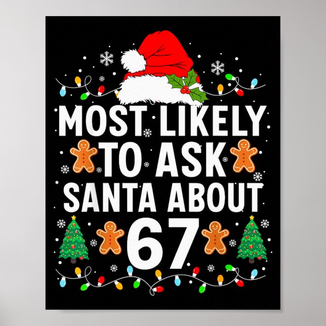 Wird Santa wahrscheinlich über 67 lustige Weihnach Poster (Vorne)