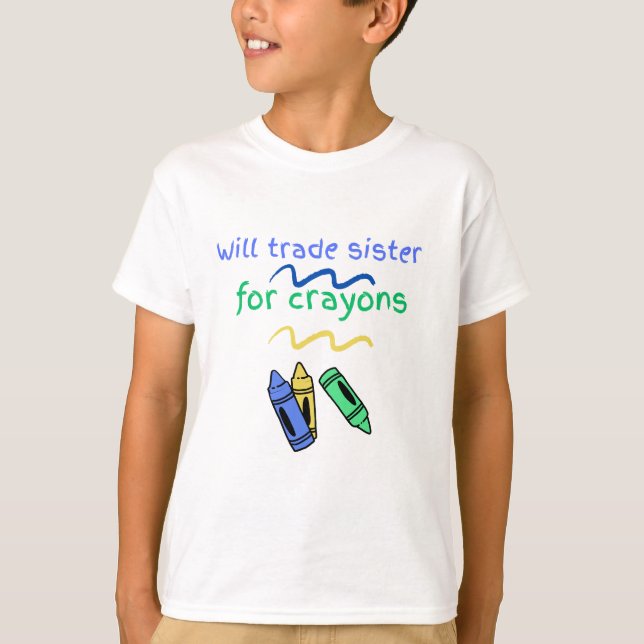 Wird Schwester gegen Krebse tauschen T-Shirt (Vorderseite)
