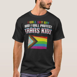 wird schwul und wird Trans Kids LGBTQ Pri schützen T-Shirt