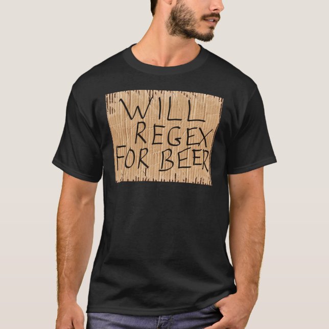 WIRD SICH FÜR BIER-Black-T - Shirt REGEX BEFINDEN (Vorderseite)