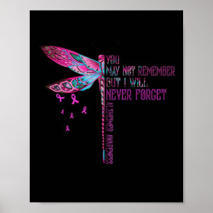 Wird Sich Nicht Erinnern Aber Ich Werde Alzheimer  Poster
