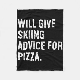 Wird Skifahrerratschläge für Pizza geben Lustiger Fleecedecke