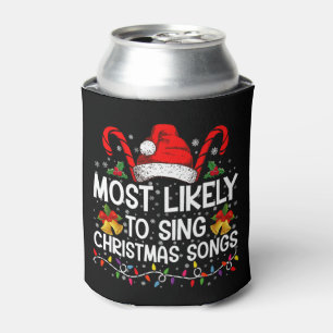 Wird wahrscheinlich Weihnachtslieder singen Dosenkühler