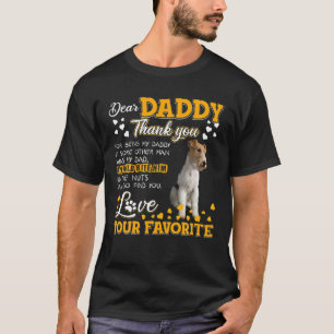 Wire Fox Terrier Sehr geehrter Daddy danke Ihnen,  T-Shirt