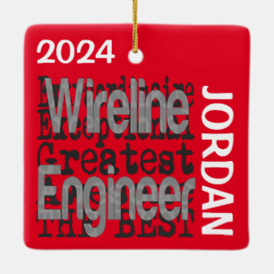 Wireline Engineer Extraordinaire CUSTOM Keramikornament