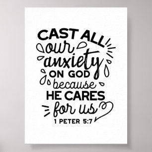Wirf alle deine Angst ab – Bibelvers 1 Petrus 5:7 Poster
